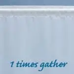 Gather 1